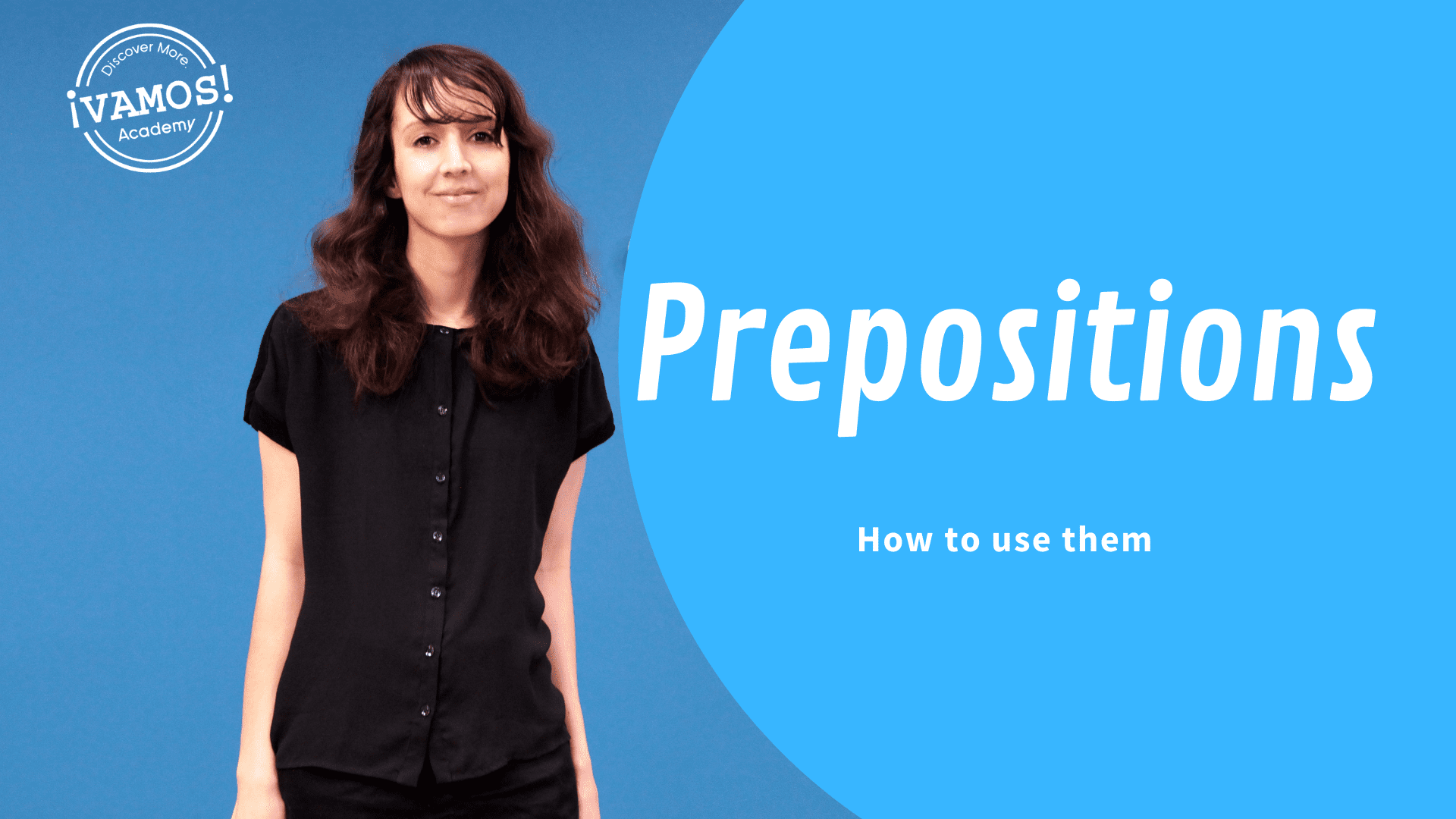 Complete List Of Spanish Prepositions | Guide On How To Use Them