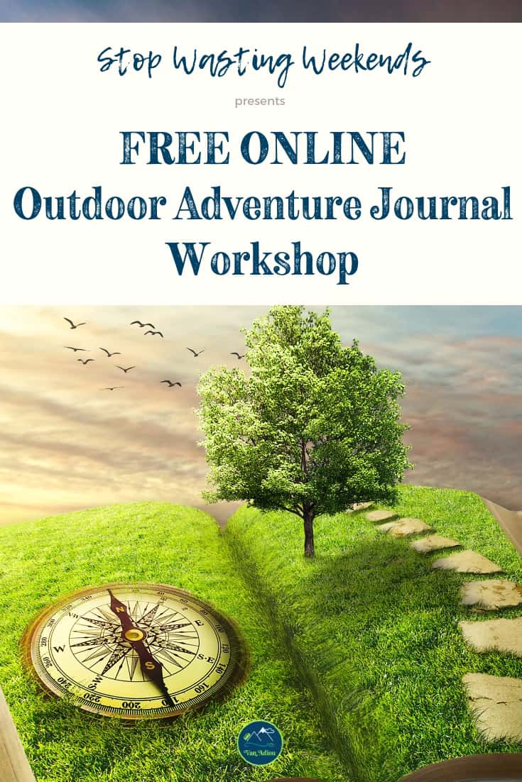 Why You NEED to create an Outdoor Adventure Journal Van Adieu