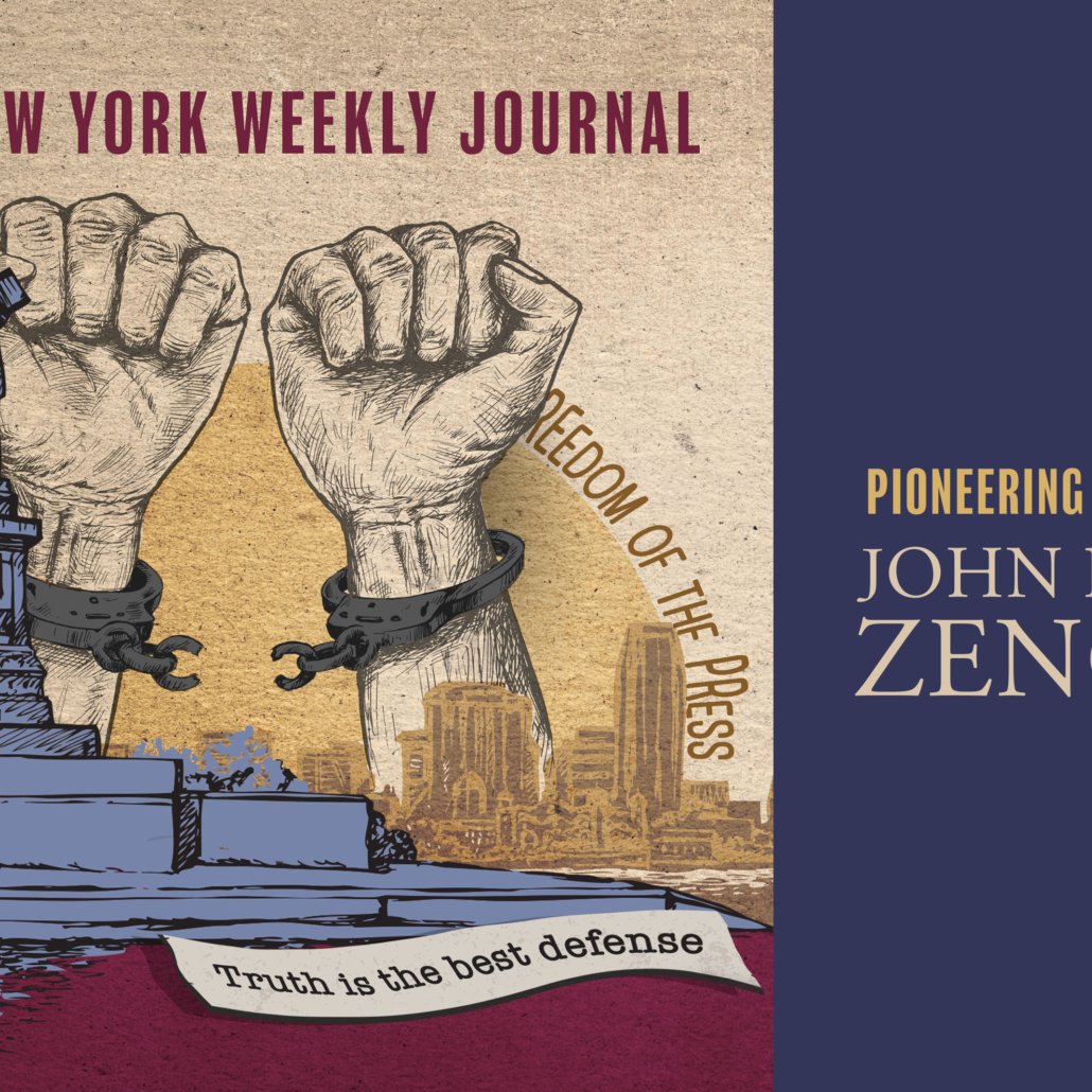 Communicator of the Month John Peter Zenger — Pioneering Publisher