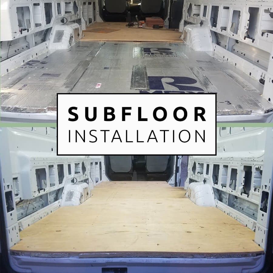 Installing SubFloor in Camper Van Conversion »