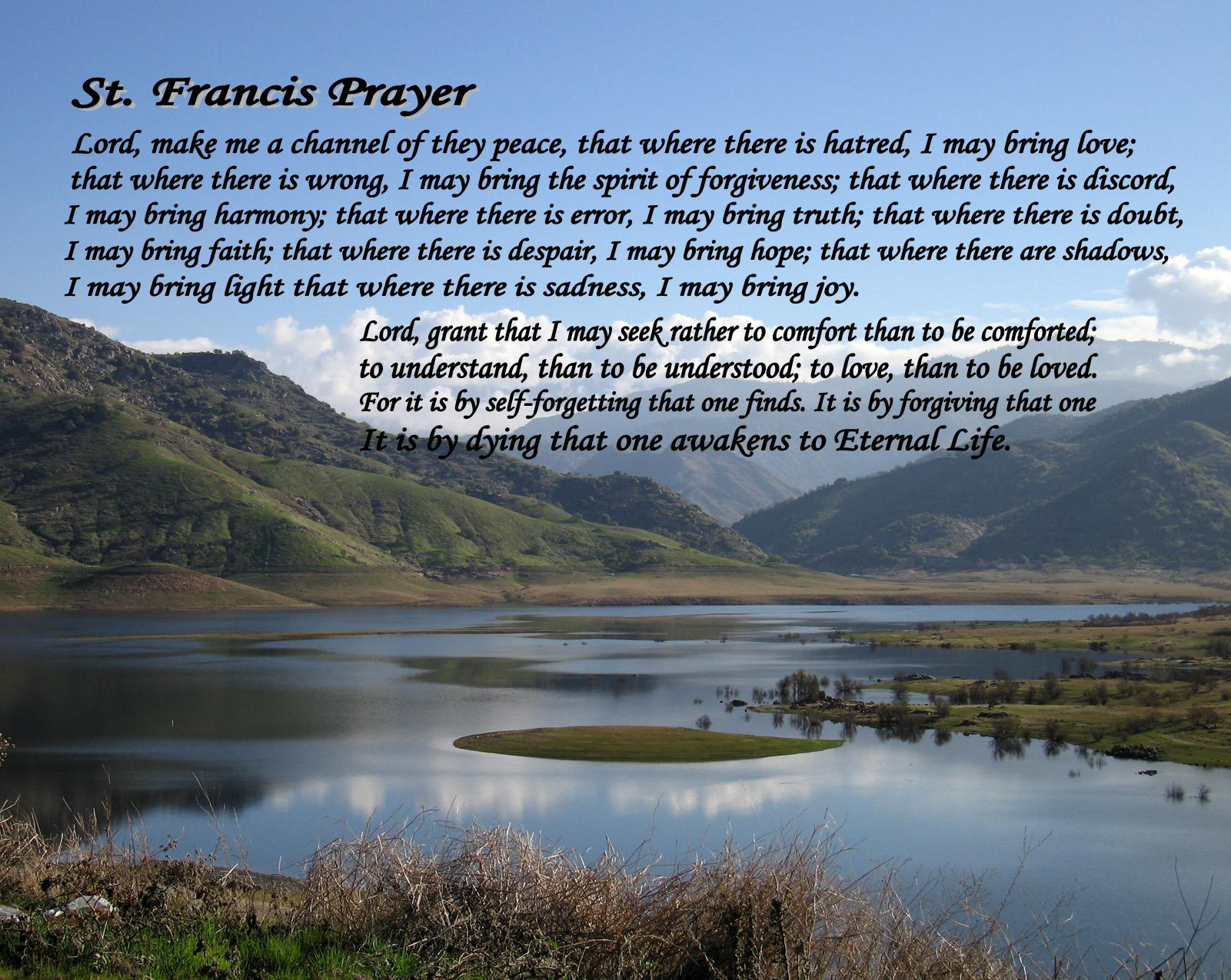 PH2014 705R St. Francis Prayer on still lake in Ca