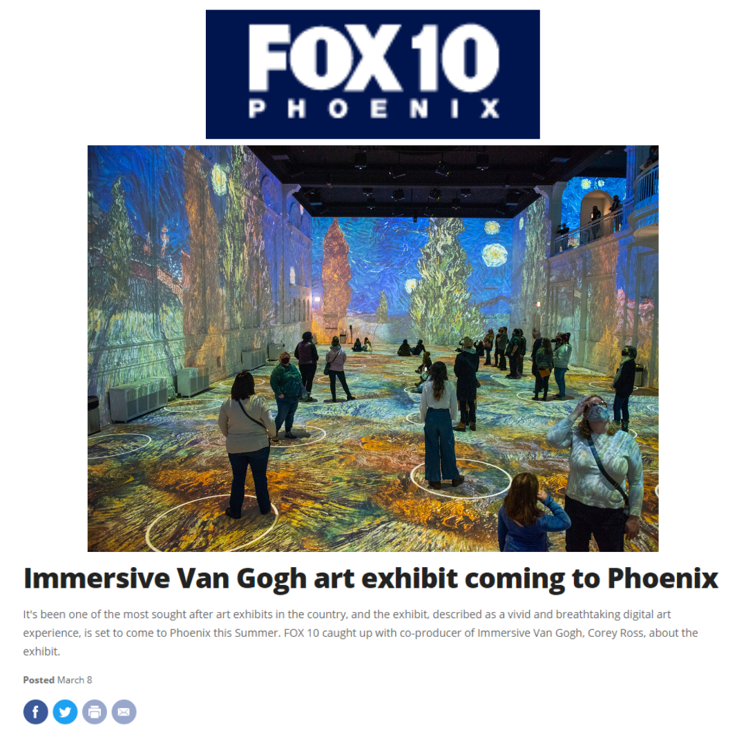 FOX 10 News Immersive Van Gogh art exhibit coming to Phoenix
