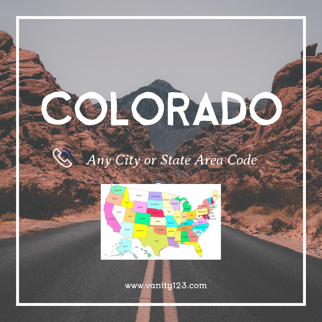 Colorado Local Numbers Find the Perfect Vanity Phone Number for Your