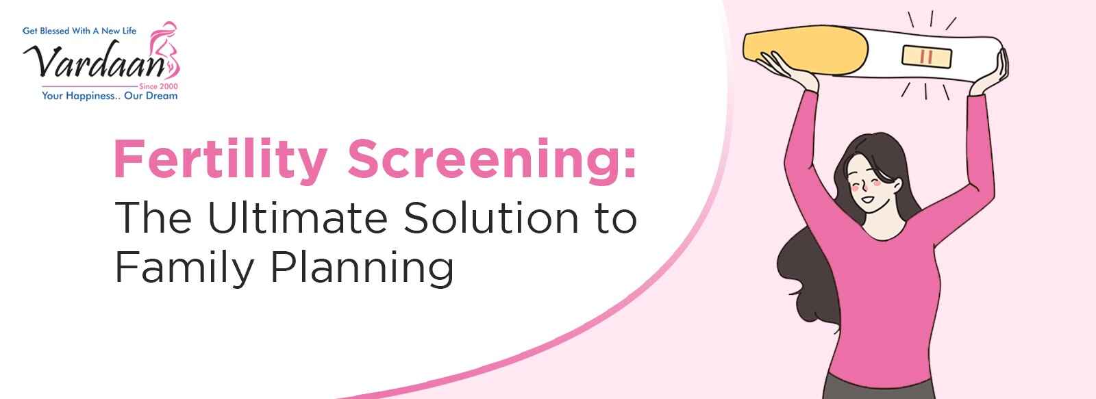 Fertility Screening The Ultimate Solution to Family Planning