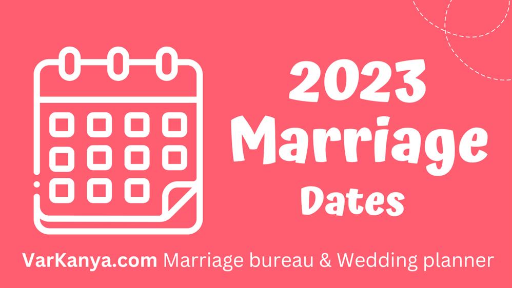 Wedding Planning Marriage Muhurat 2023 Auspicious Dates for Wedding in