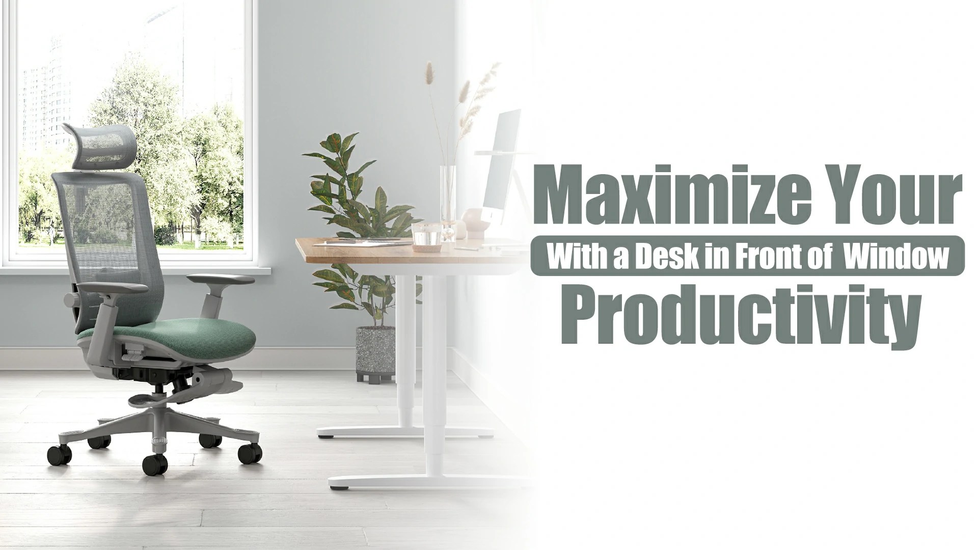 Is Placing Your Desk in Front of Window Good or Not?