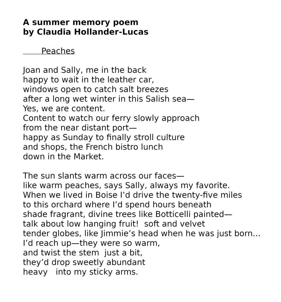 Peaches A Summer Memory Poem The Vashon Loop