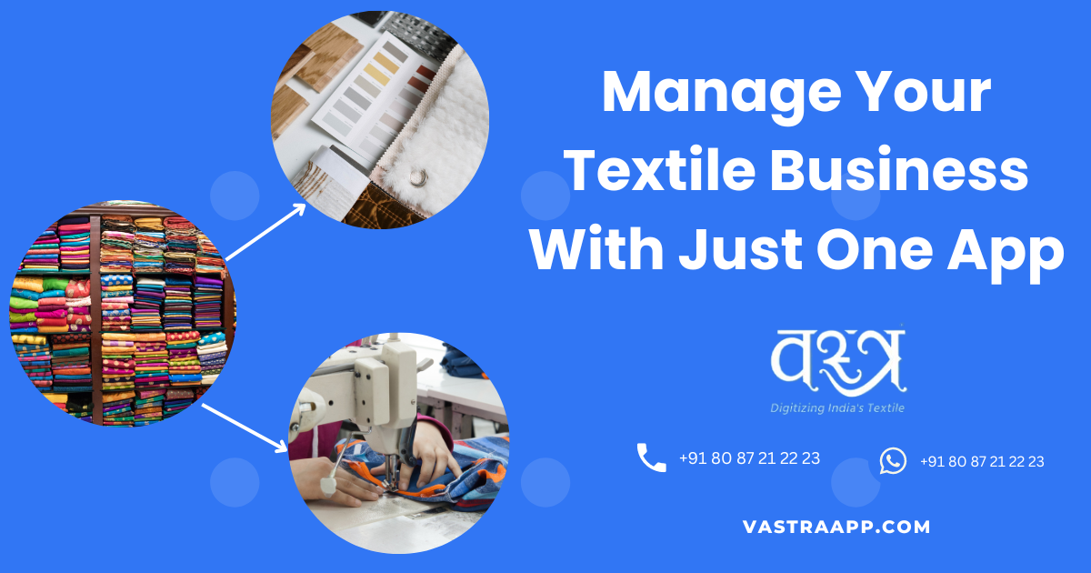 Textile ERP Software Vastra App for Textile And Garment Business