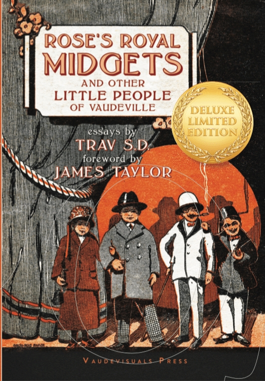 Rose’s Royal Midgets and Other Little People of Vaudeville