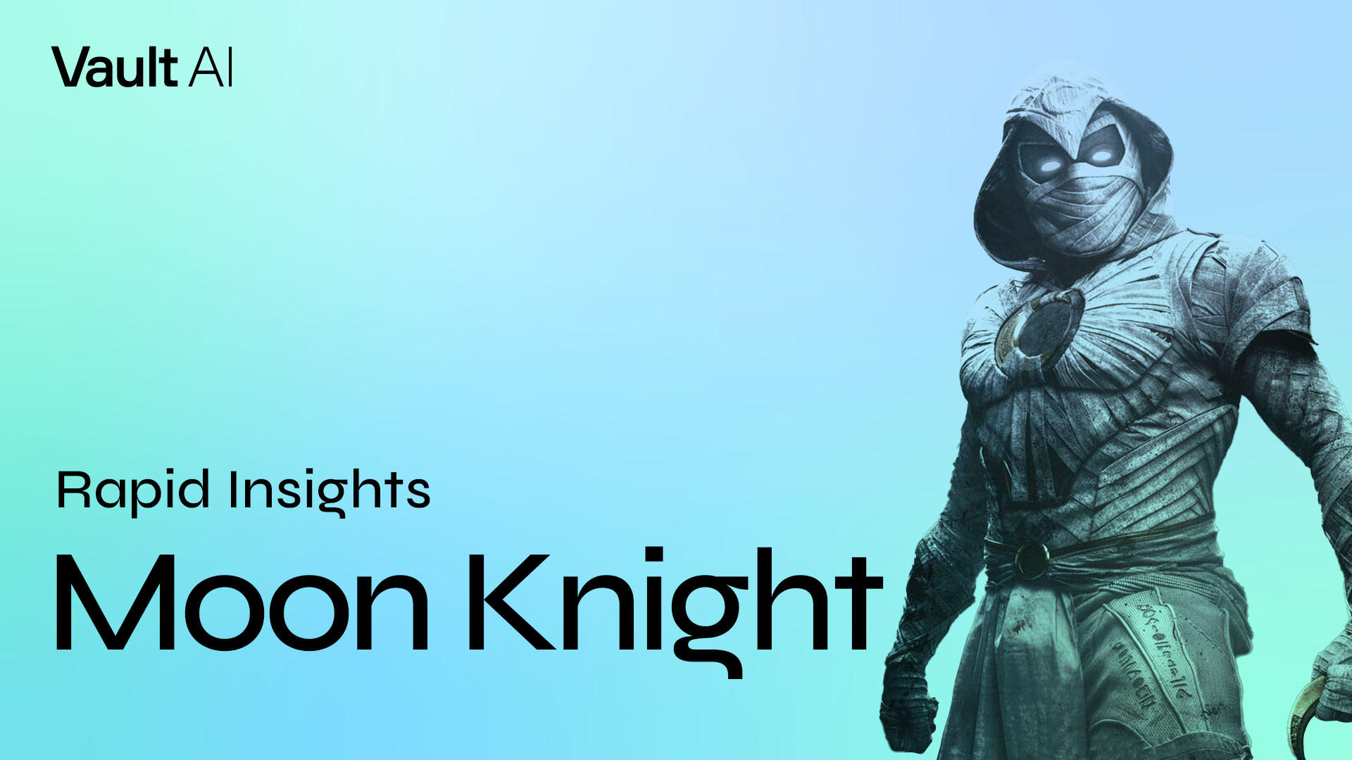 Rapid Insights Moon Knight Vault