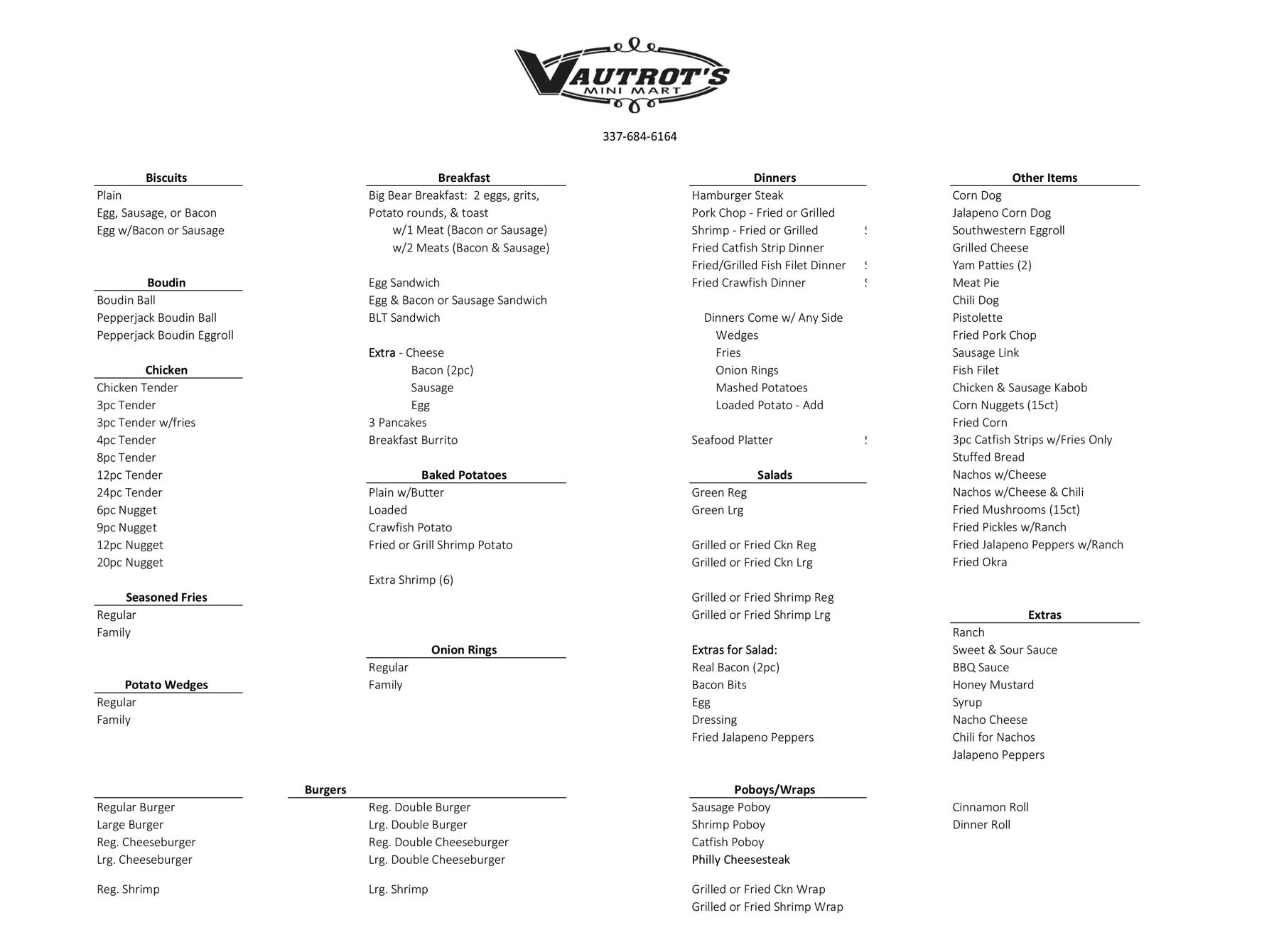 Vautrots Mini Mart Menu Church Point, LA Vautrots Mini Mart