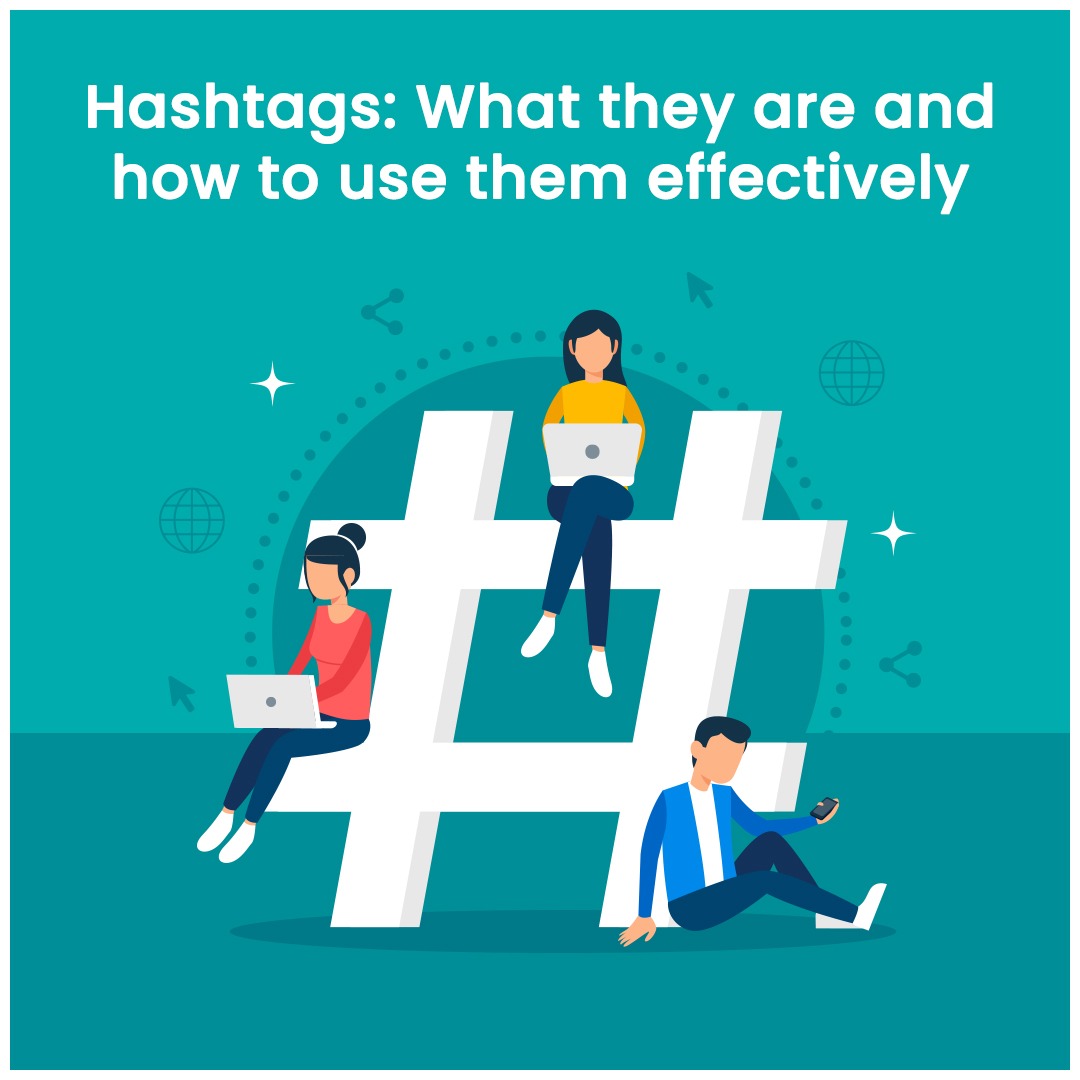 Hashtags What they are and how to use them effectively Vavo Digital