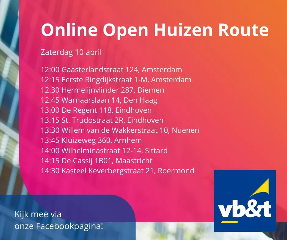 Programma Online Open Huizen Route | Nieuws | Vb&T Makelaars