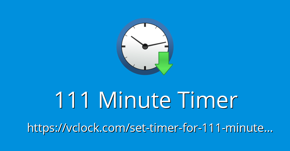111 Minute Timer Online Timer Countdown