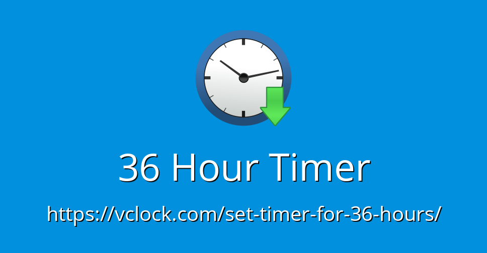 36 Hour Timer Online Timer Countdown
