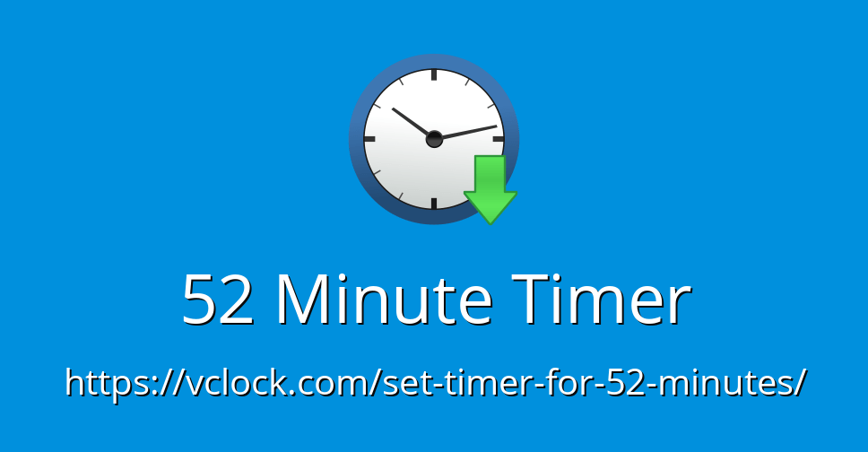 52 Minute Timer Online Timer Countdown
