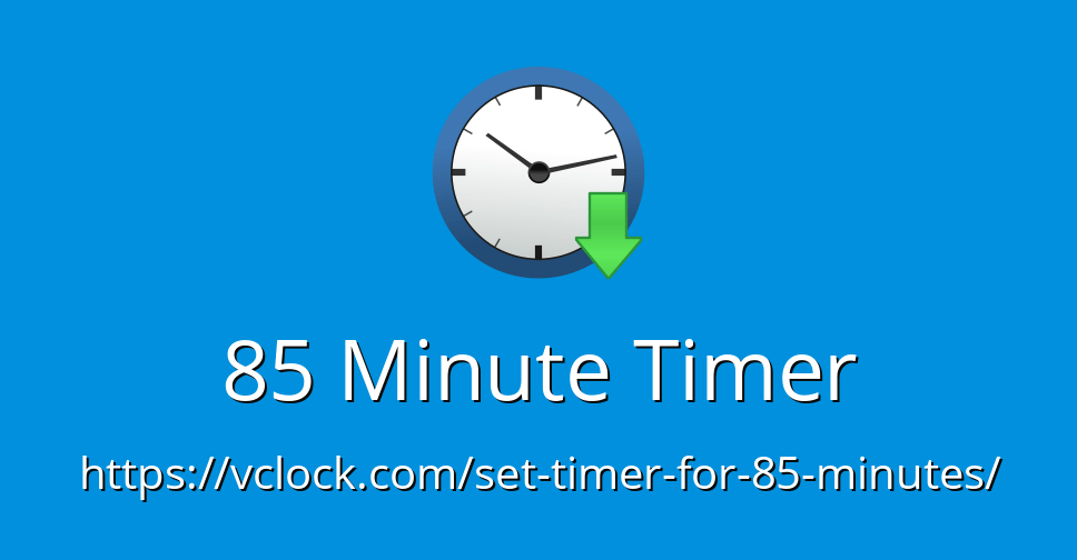 85 Minute Timer - Online Timer - Countdown