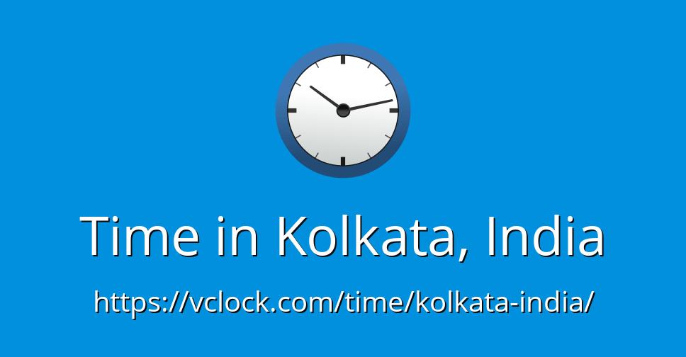 Time in Kolkata, India vClock