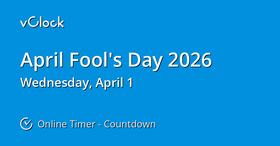 When is April Fool's Day 2026 Countdown Timer Online vClock When is April Fool's Day 2026 Countdown Timer Online vClock