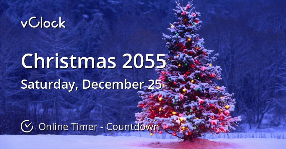 When is Christmas 2055 Countdown Timer Online vClock