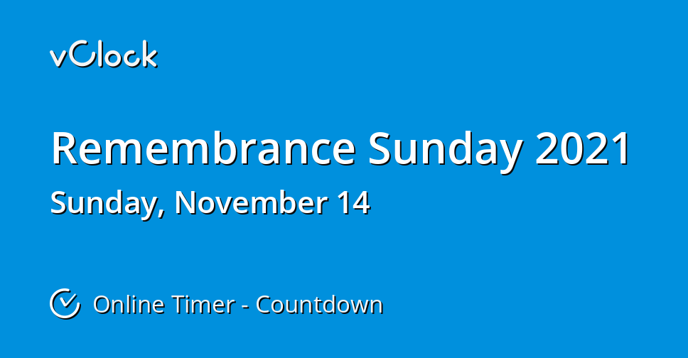 When is Remembrance Sunday 2021 Countdown Timer Online