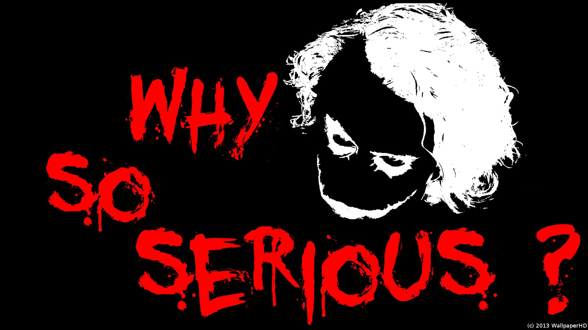 Why So Serious Vector at Collection of Why So Serious Vector free for personal use