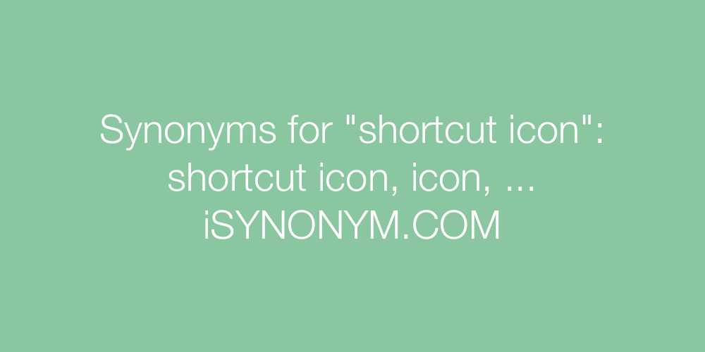 Icon Synonym at Collection of Icon Synonym free for