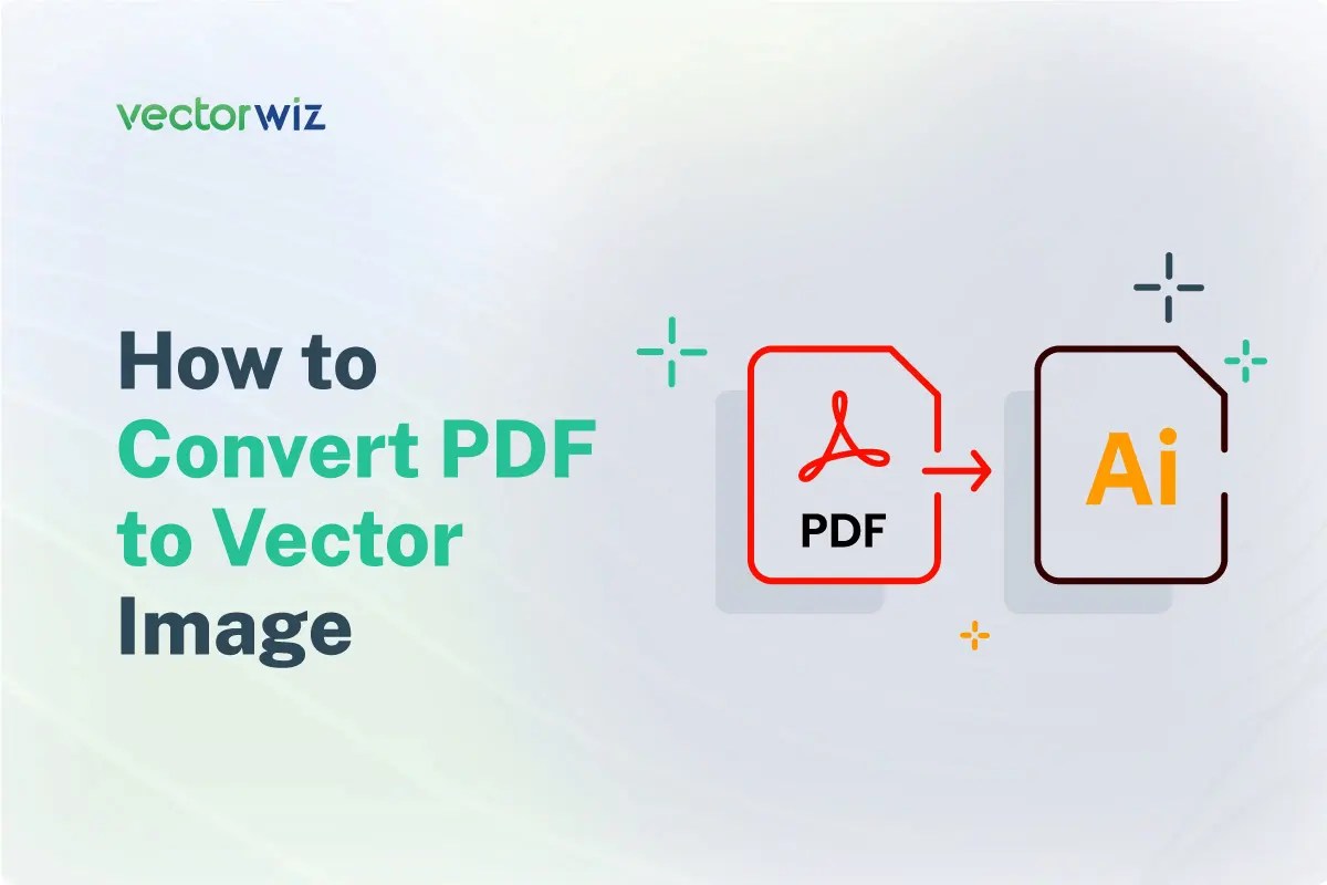 How To Convert PDF To Vector Image A StepbyStep Guide