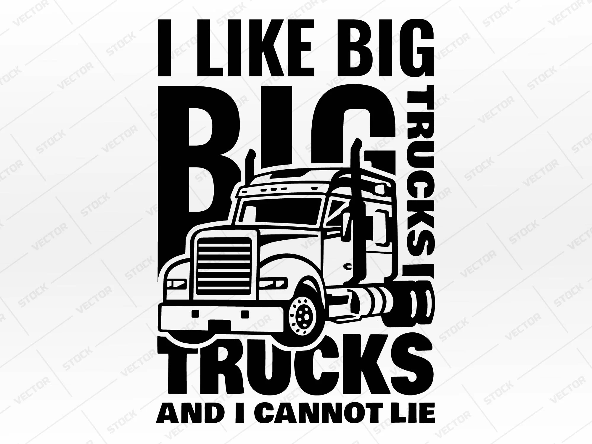 I Like Big Trucks SVG, Truck SVG, Truck driver SVG, Semi Trucks
