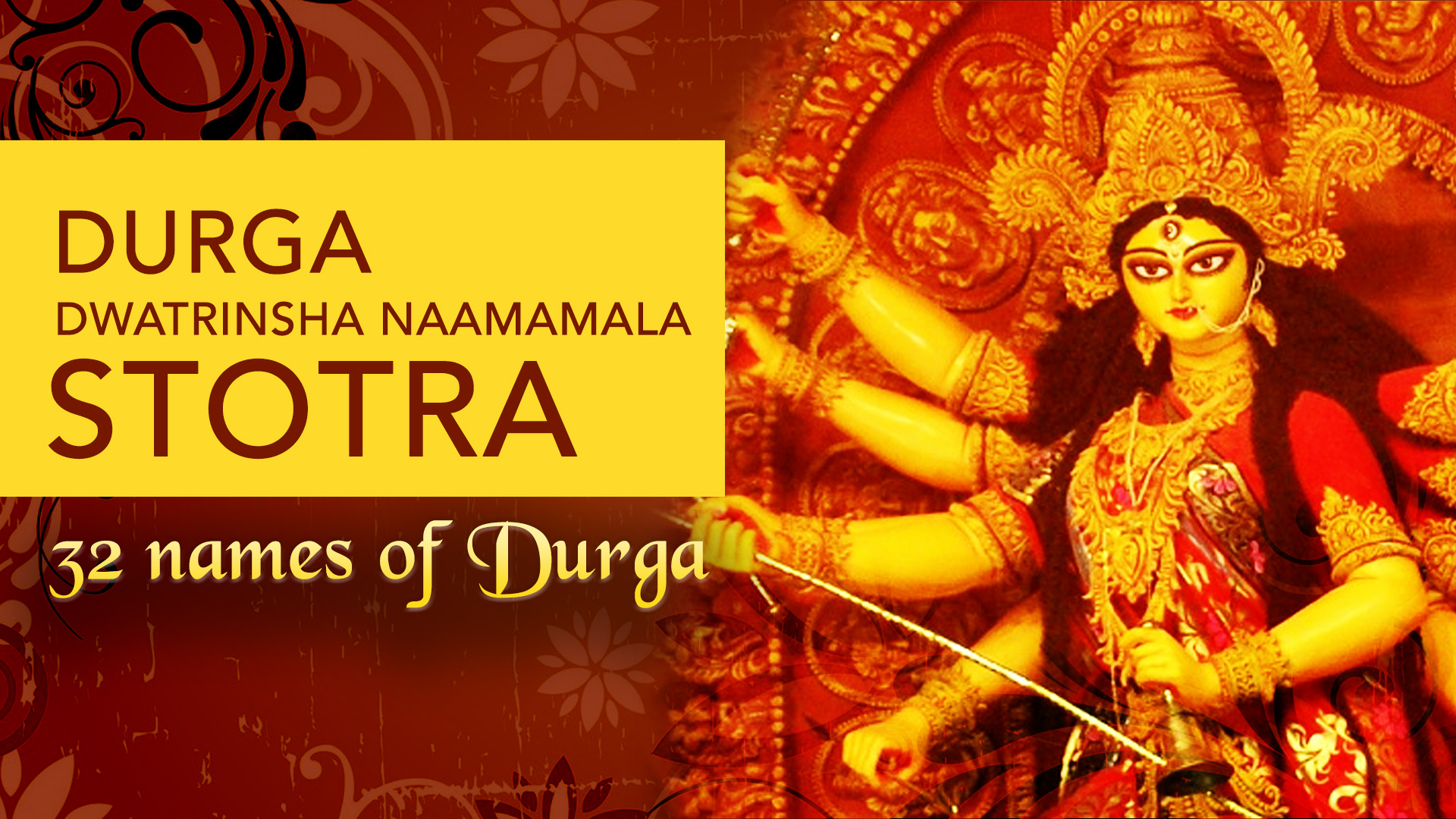 32 Names of Goddess Durga School of wisdom and knowledge