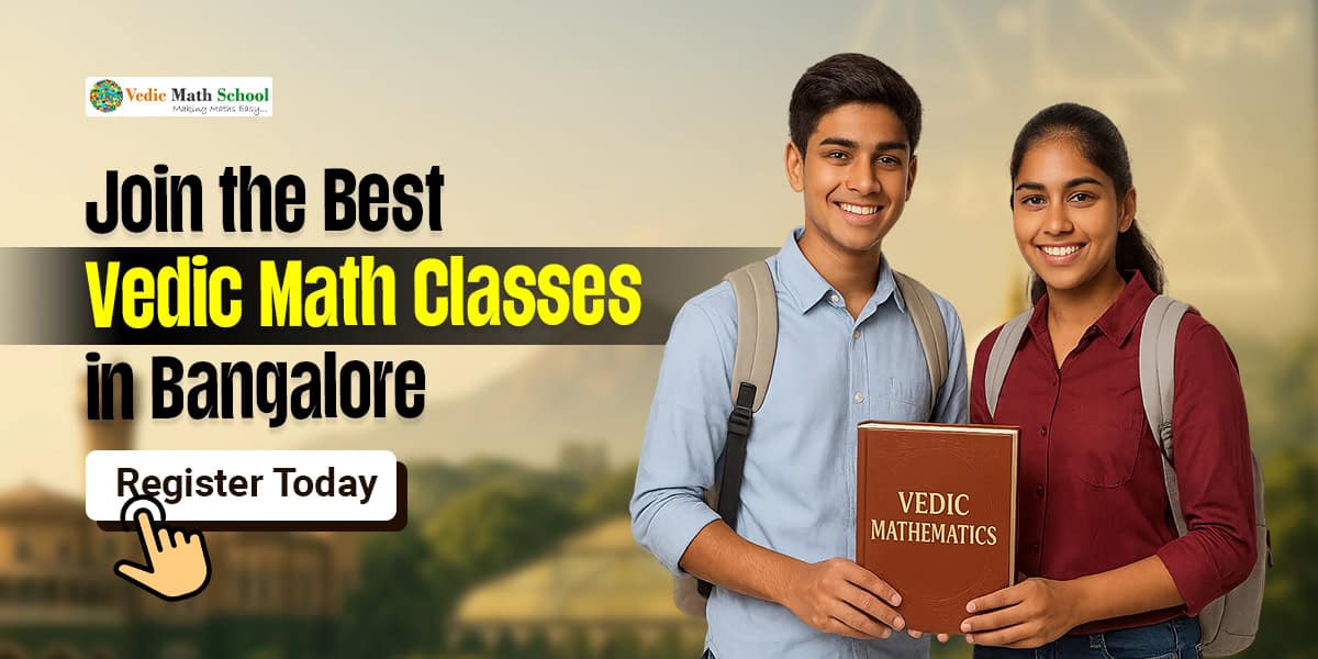 Vedic Math Classes in Bangalore » Vedic Math School