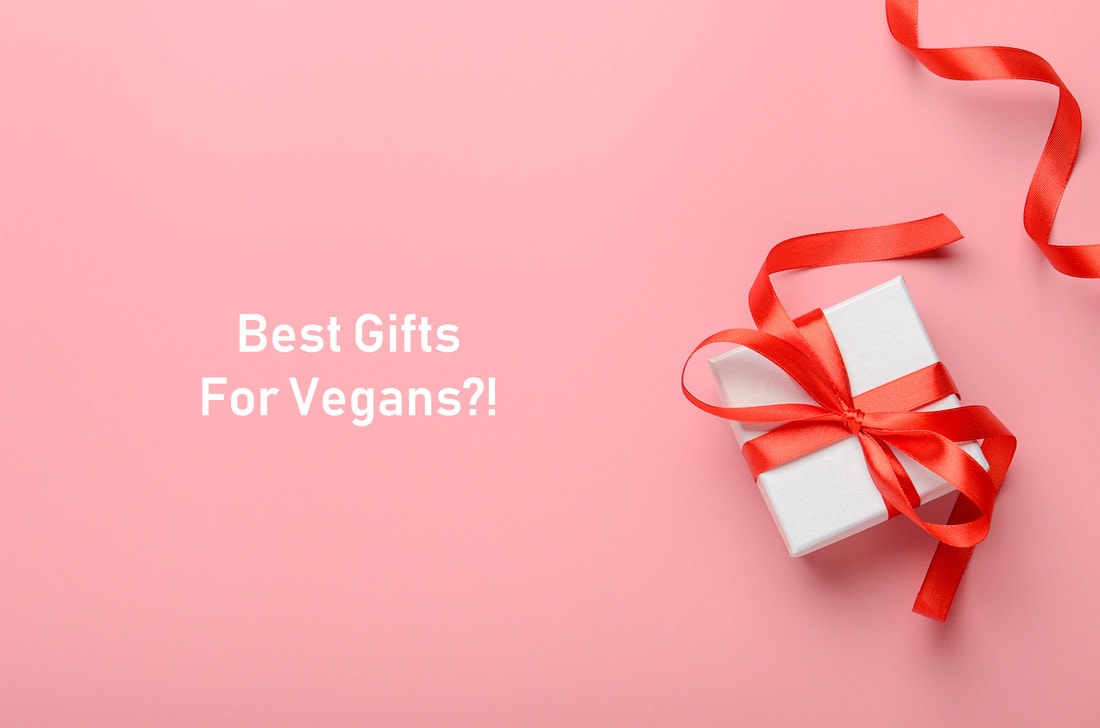 15 Gifts for Vegans; They'll Love it! (Updated 2023)