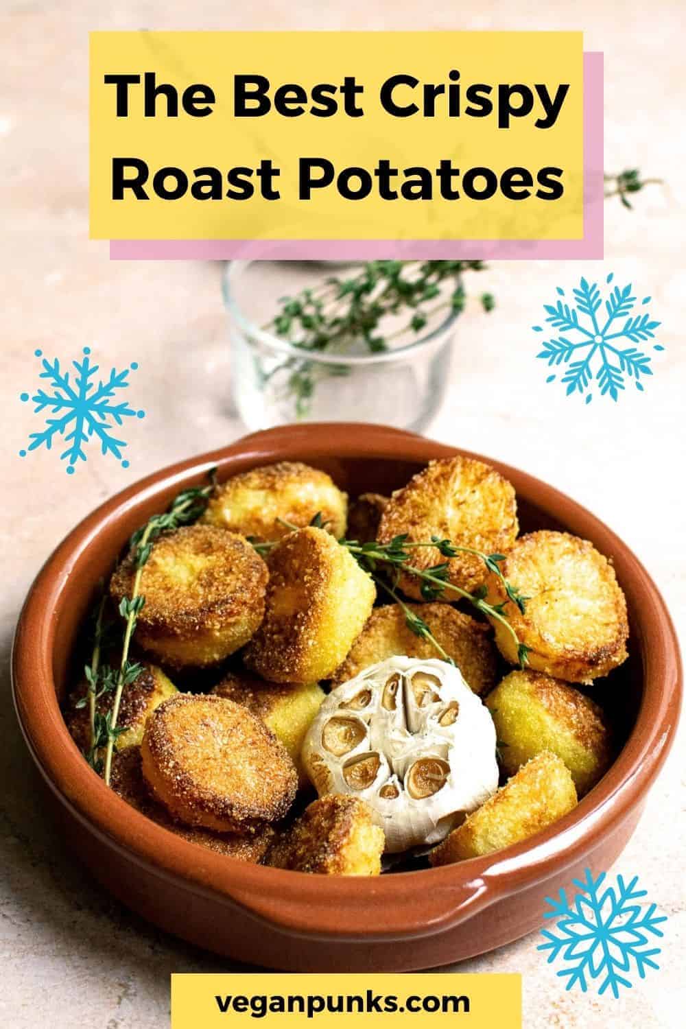 The Best Crispy Vegan Roast Potatoes Vegan Punks