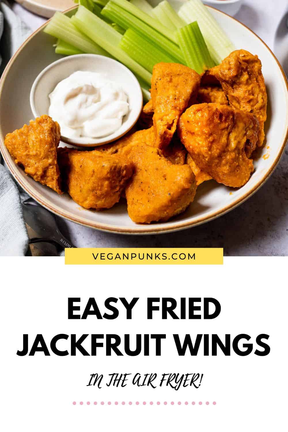 Fried Jackfruit Wings with Vegan Buffalo Sauce Vegan Punks