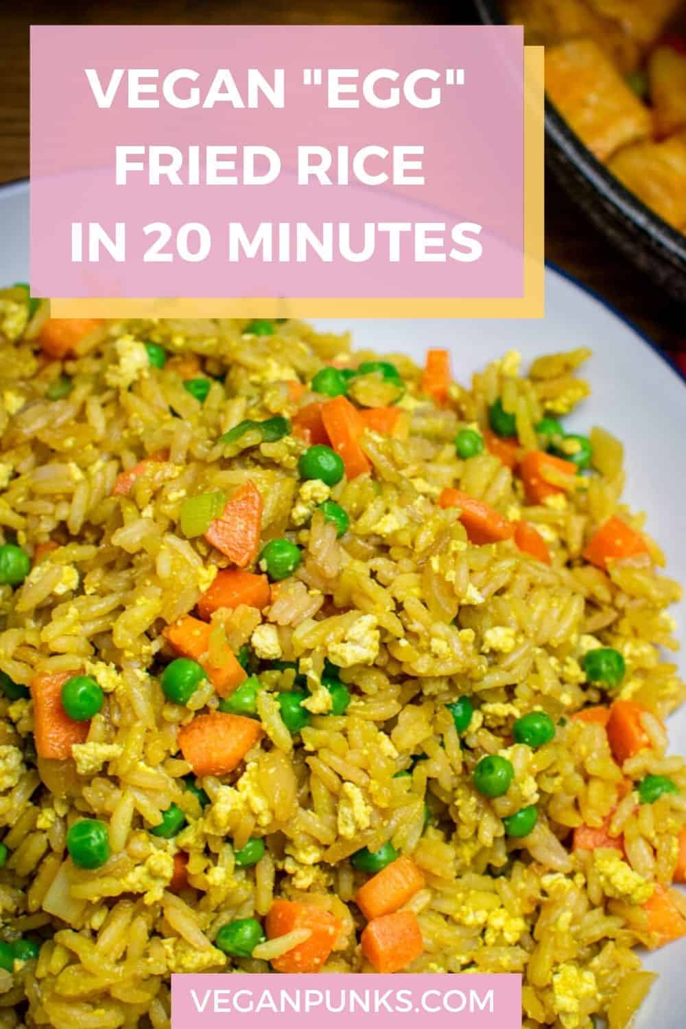 Vegan Egg Fried Rice in 20 minutes and 11 ingredients Vegan Punks