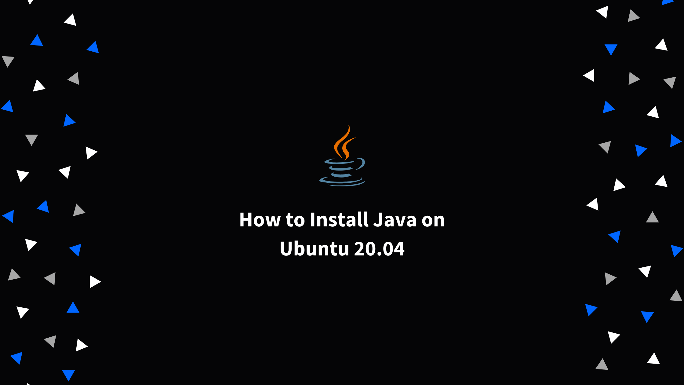 How to Install Java on Ubuntu 20.04