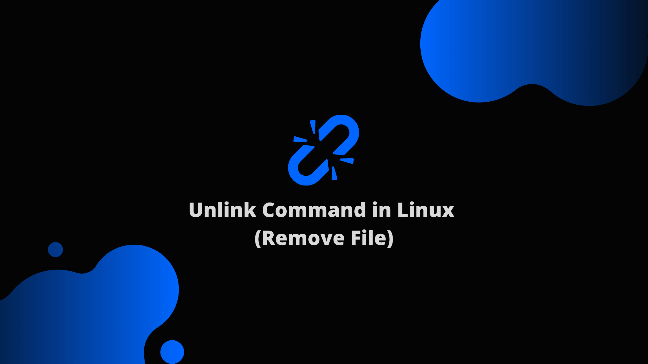 Unlink Command in Linux (Remove File)