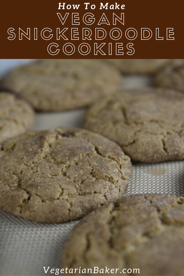 How To Make Vegan Snickerdoodle Cookies