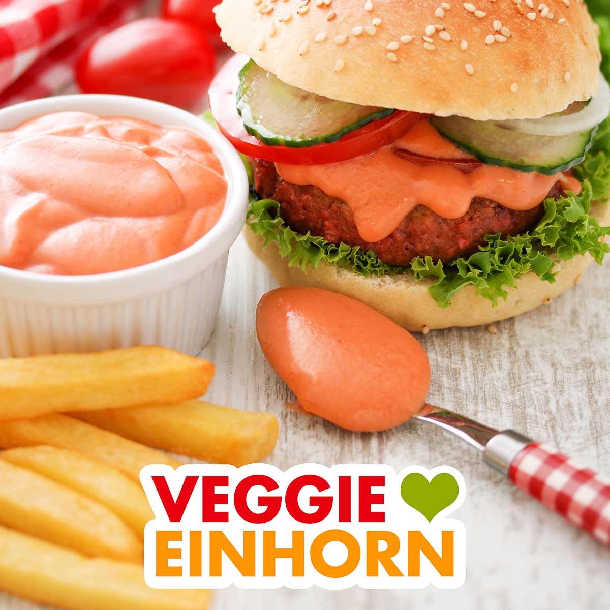 Beste Burger Soße [einfach und lecker] Veggie Einhorn®