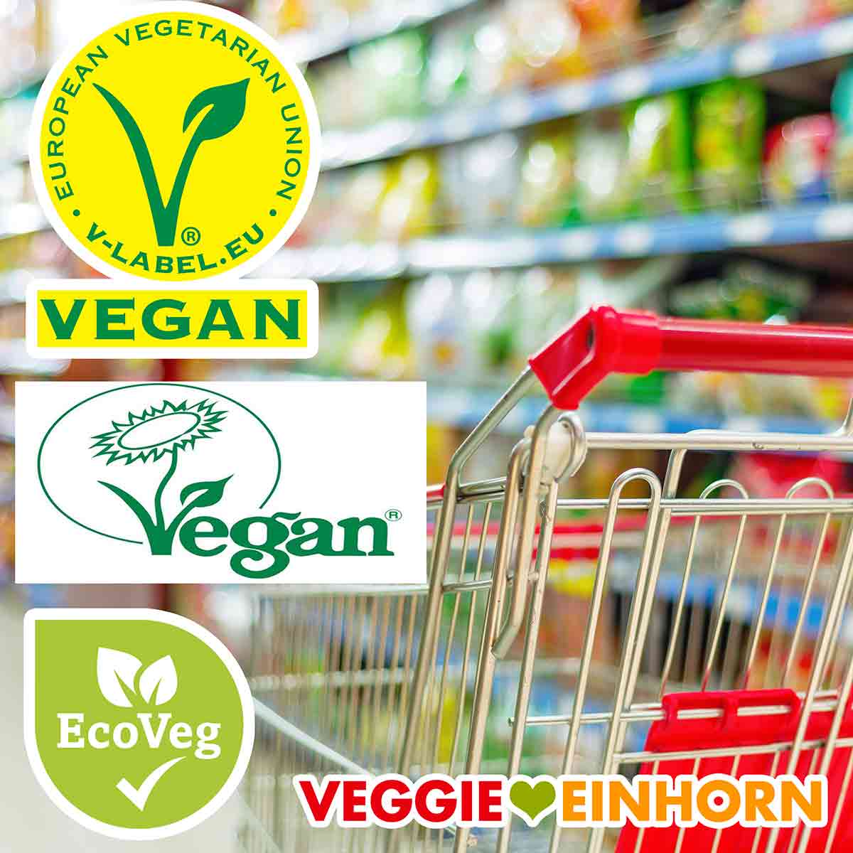 Vegan Logos So erkennst Du vegane Produkte