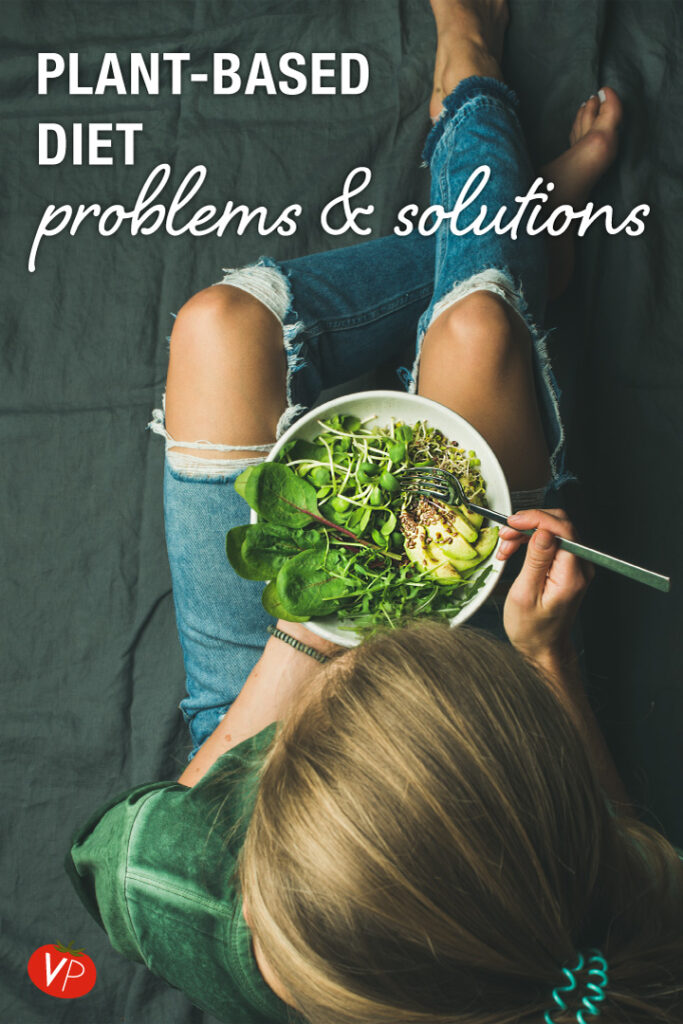 PlantBased Diet Problems & Solutions Veggie Primer