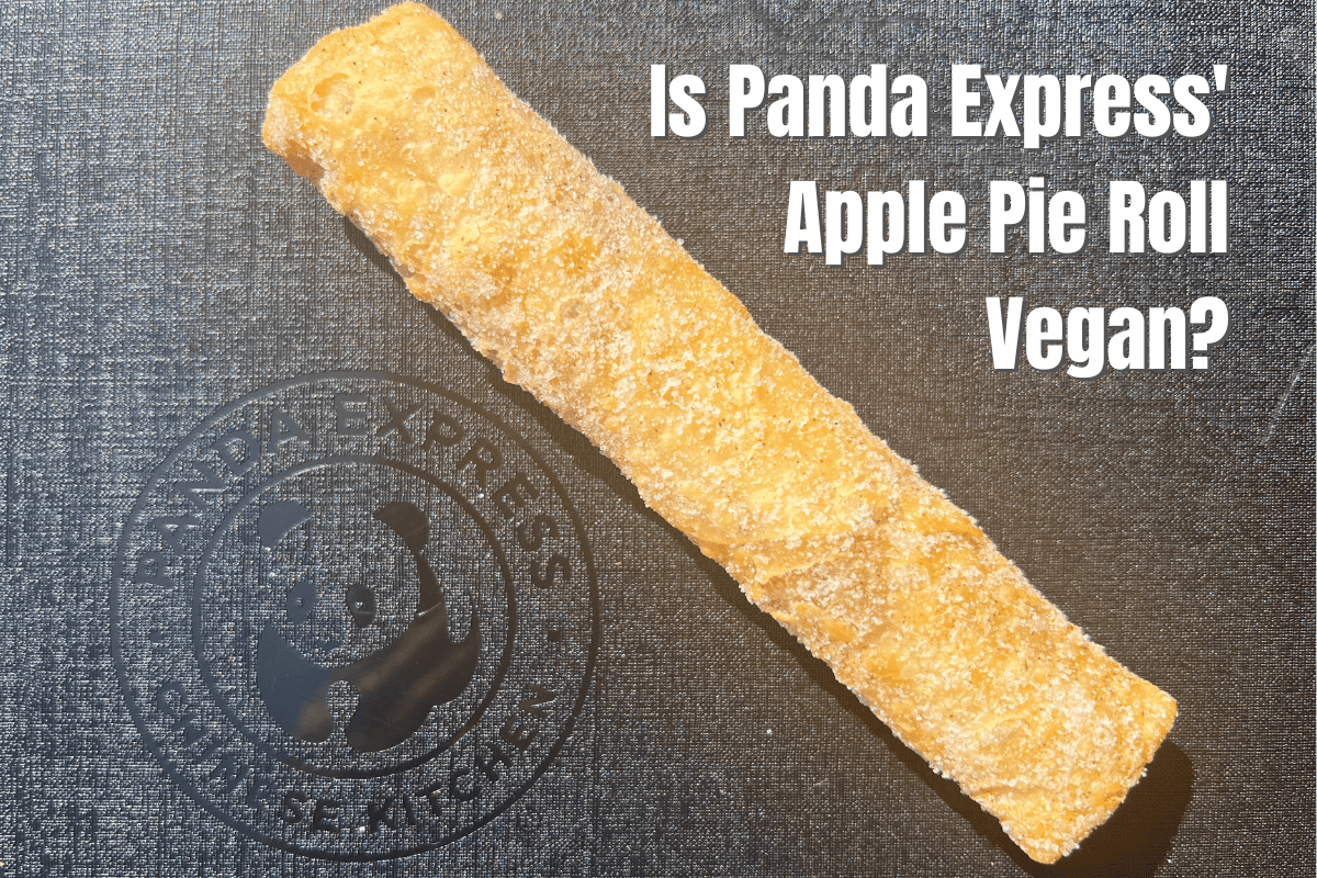 Is Panda Express’ Apple Pie Roll Vegan? VeggL