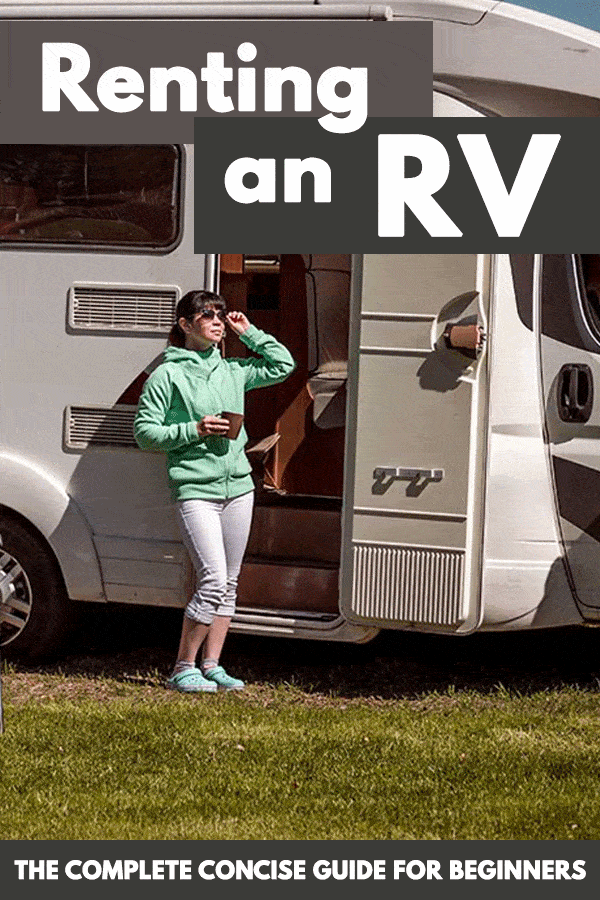 Renting an RV The Complete Concise Guide for Beginners