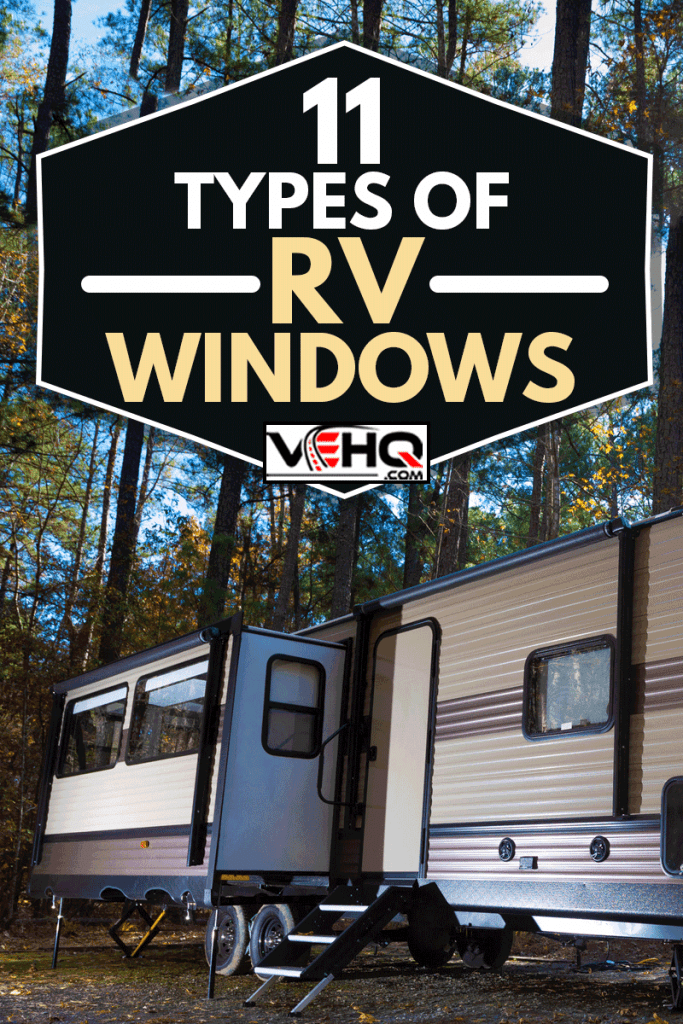 11 Types of RV Windows
