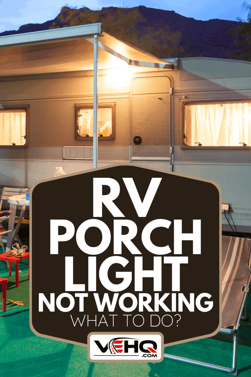RV Porch Light Not Working What To Do?