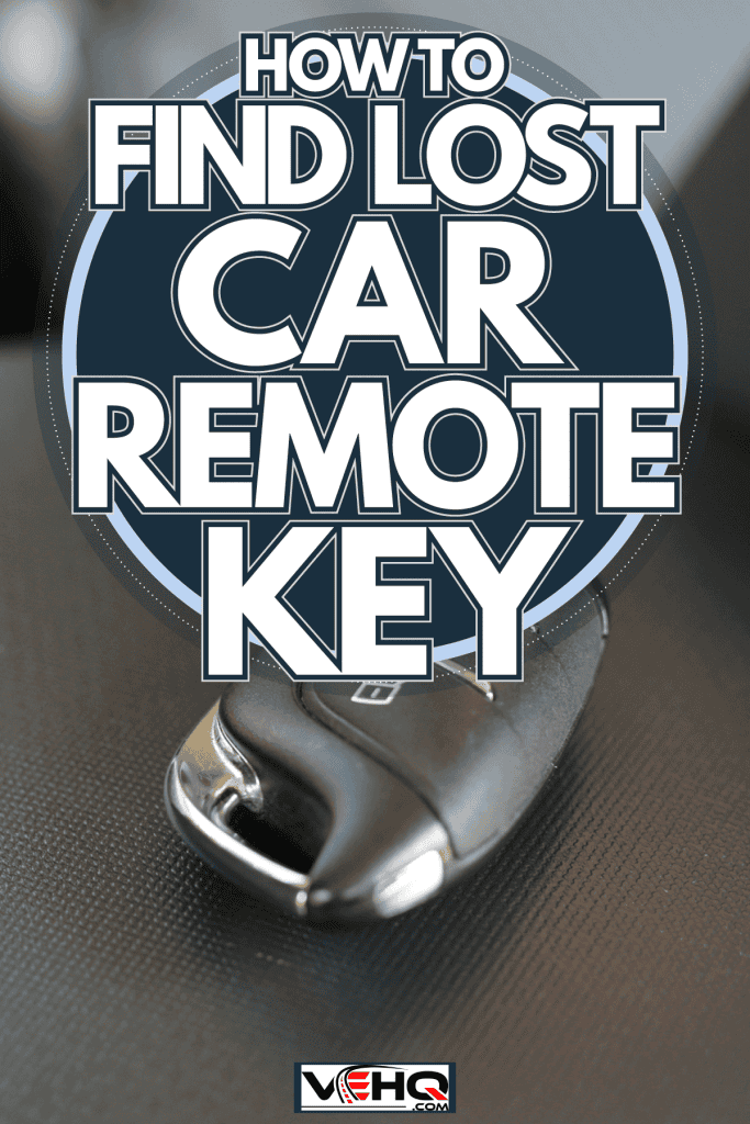 How To Find Lost Car Remote Key