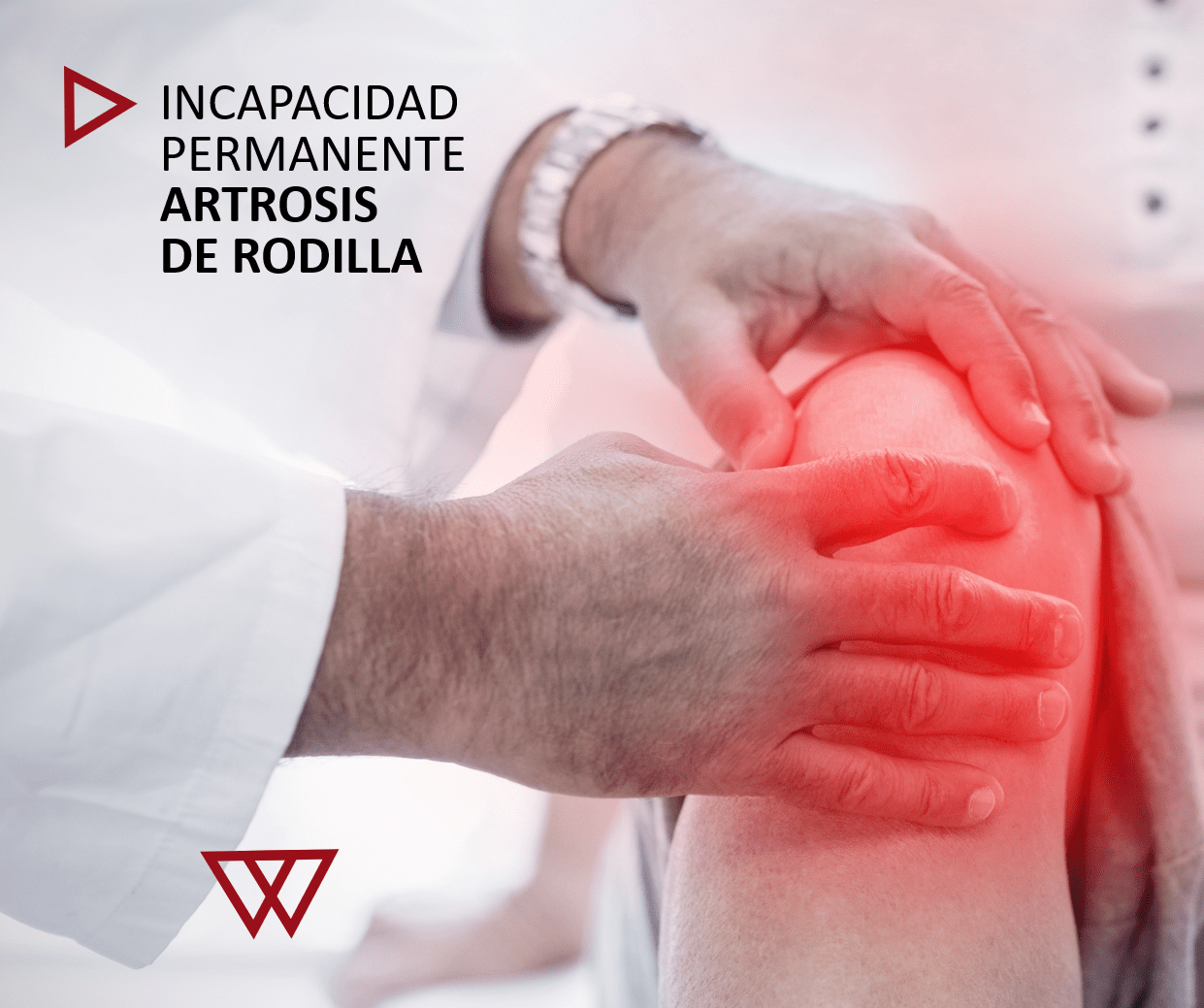 Reconocimiento de Incapacidad Permanente Absoluta por Artrosis severa