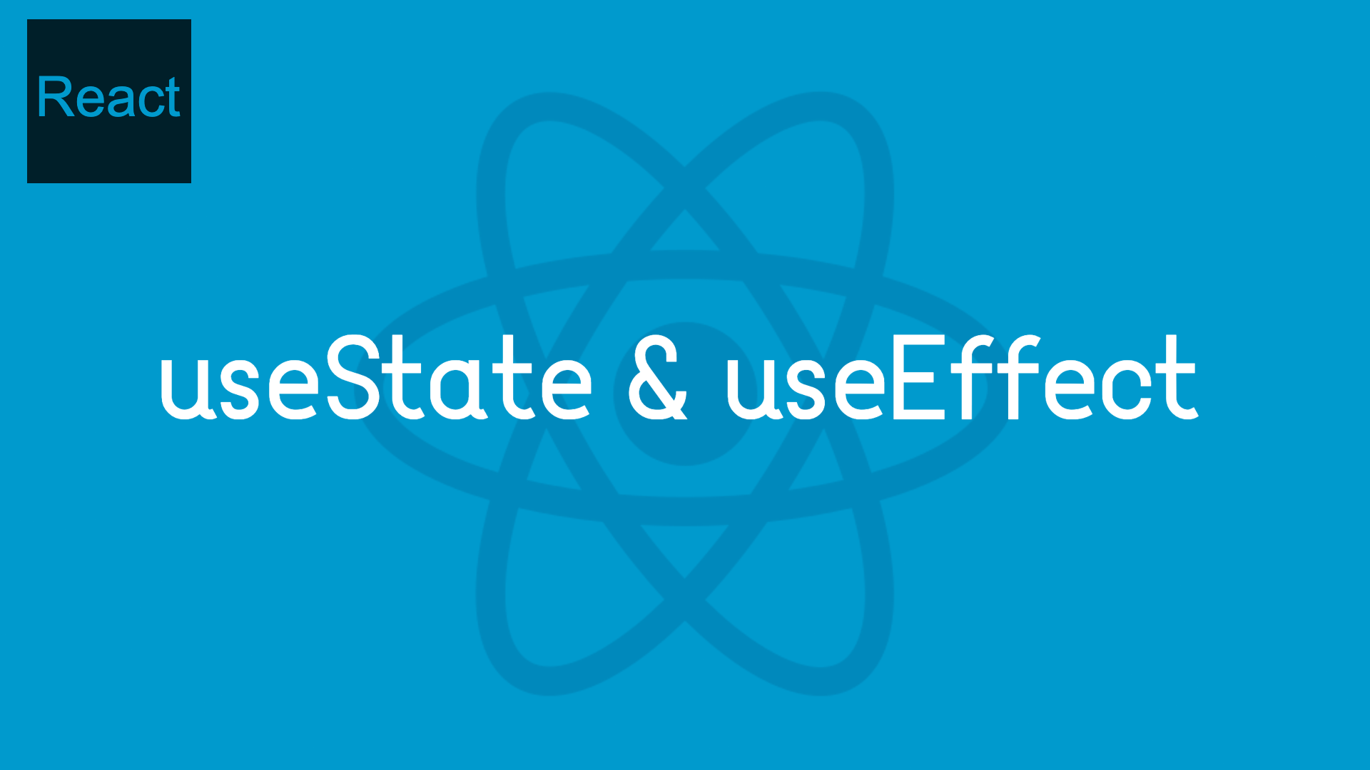 [React] Hooks useState & useEffect