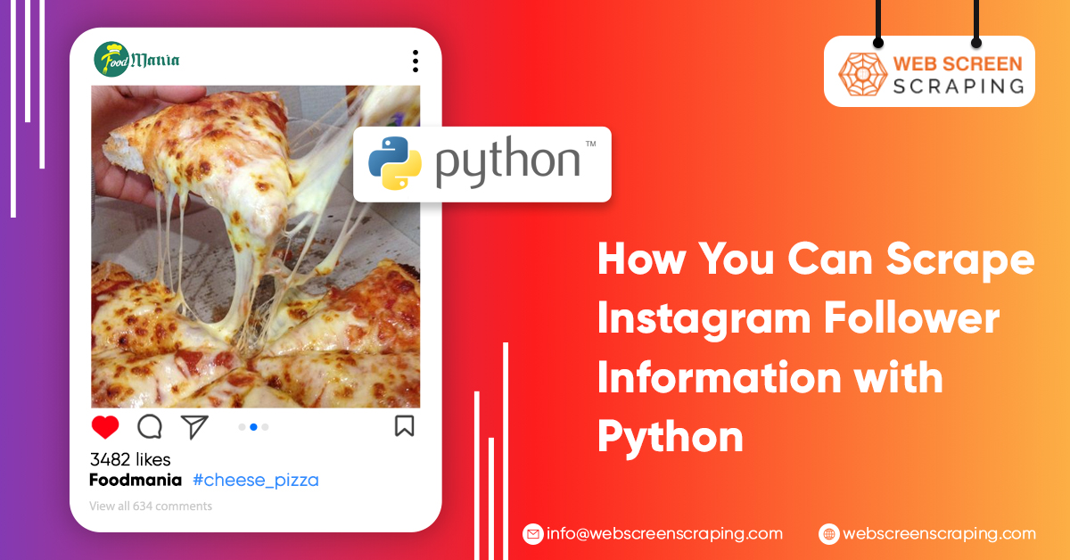 How You Can Scrape Instagram Followers Information With Python