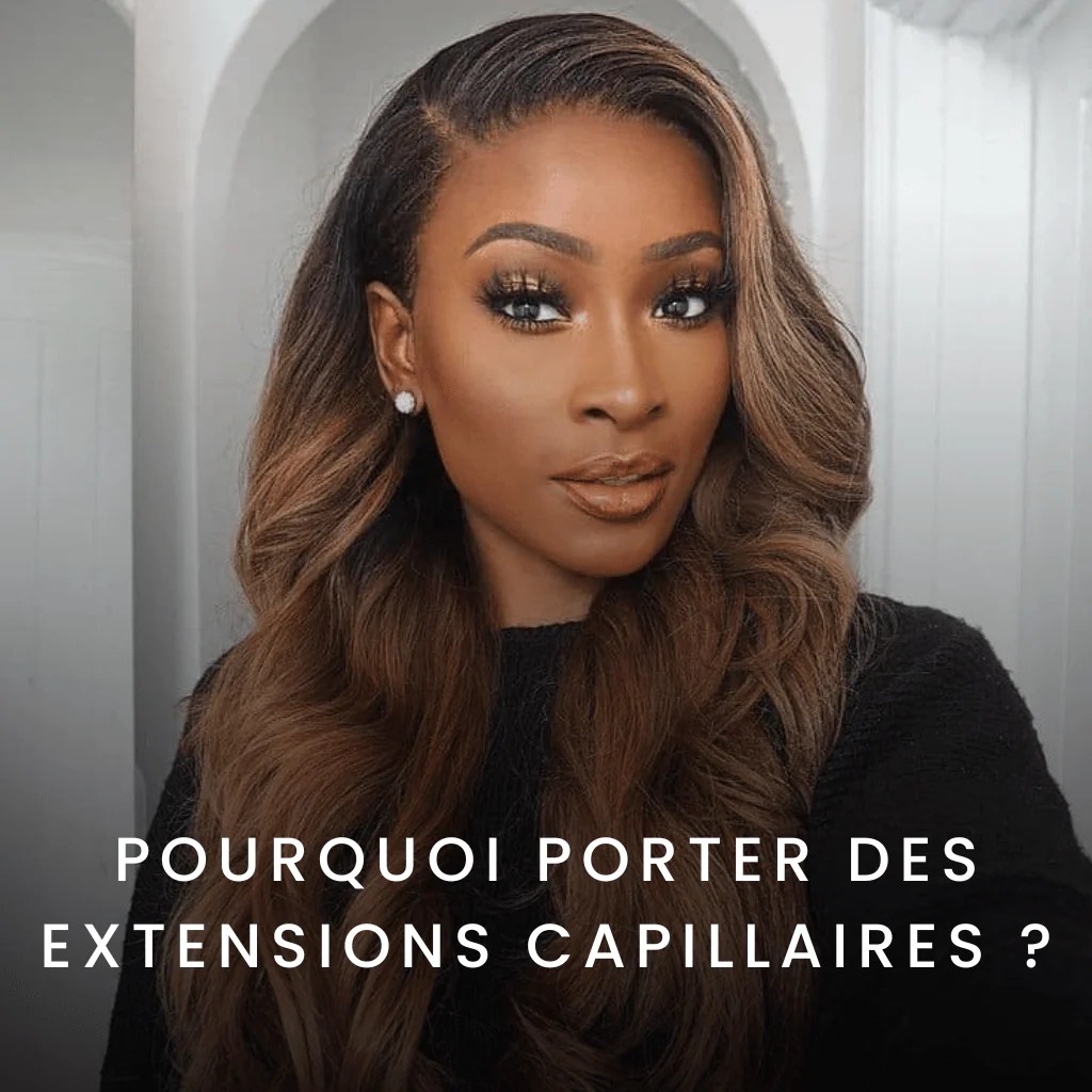 Why wear hair extensions? VELVETY PARIS